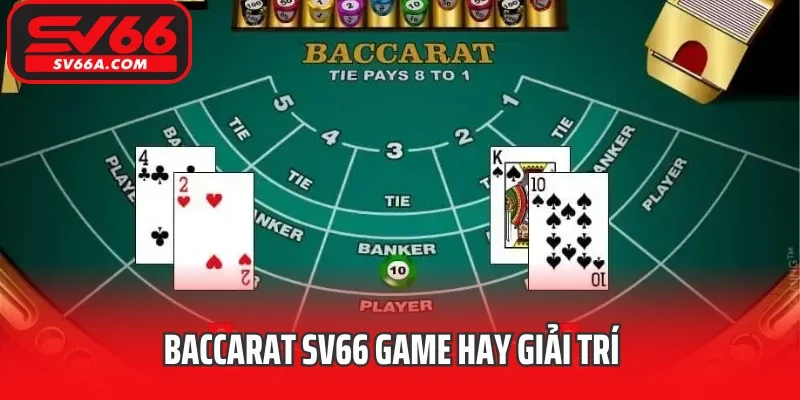 Baccarat SV66