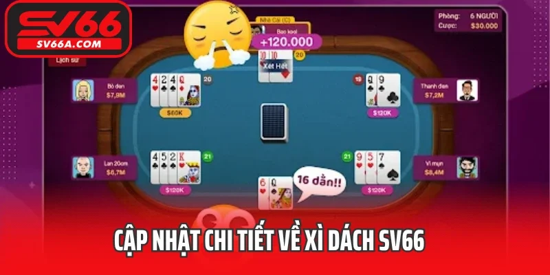 Cập nhật chi tiết về Xì dách SV66