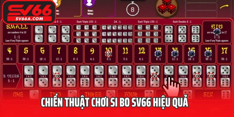 Chiến thuật chơi Si bo SV66 hiệu quả