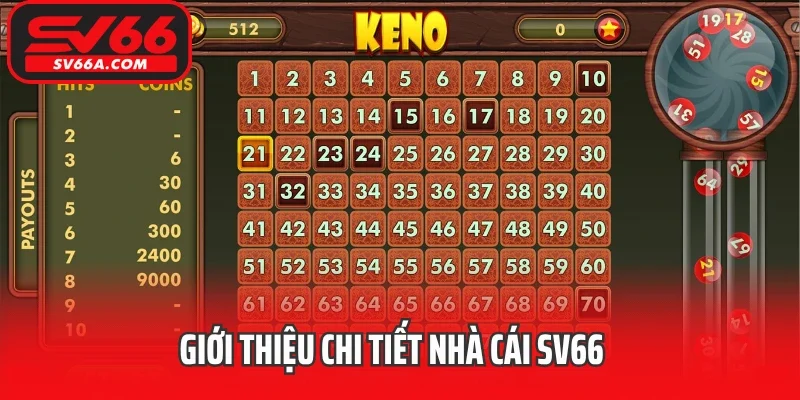 Giới thiệu chi tiết nhà cái SV66